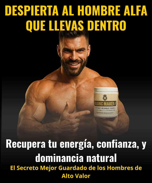 KING MAKER®|Despierta tu virilidad, tu energía y tu confianza