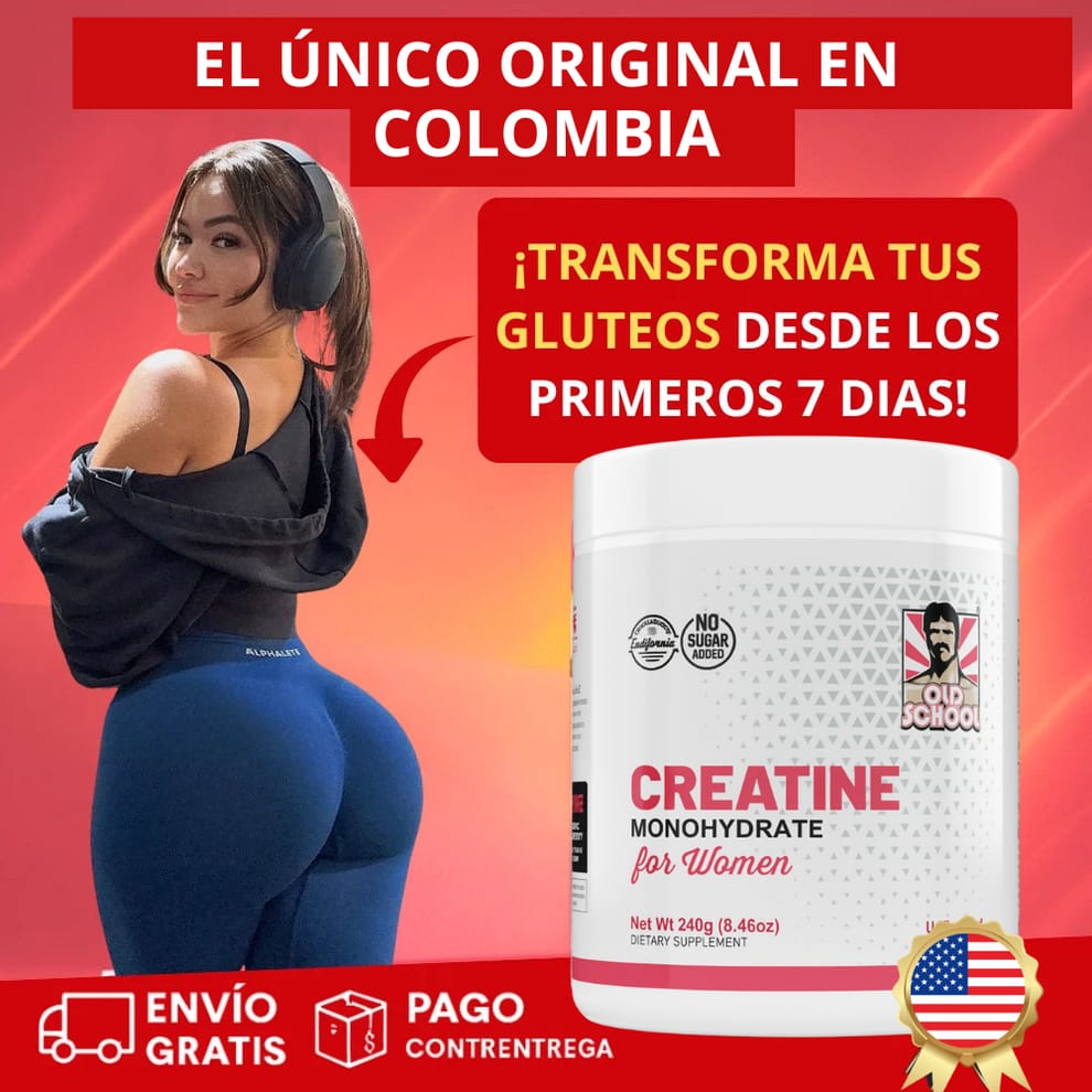 Creatina monohidratada | Define tus curvas, aumenta tus glúteos